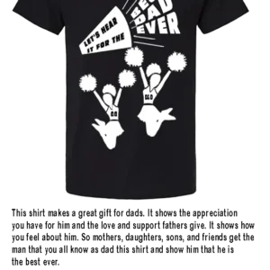 BEST DAD EVER BLACK SHIRT