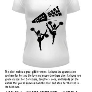 BEST MOM EVER WHITE SHIRT