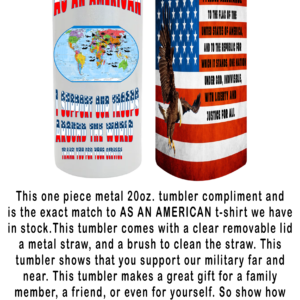 US American TUMBLER I support our Troops